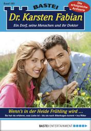 Icon image Dr. Karsten Fabian - Folge 183: Wenn’s in der Heide Frühling wird ...