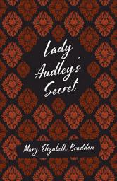 Icon image Lady Audley's Secret