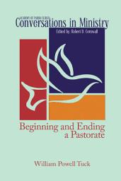 Icon image Beginning and Ending a Pastorate