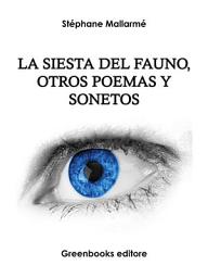 Icon image La siesta del fauno, otros poemas y sonetos