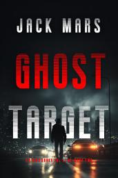 Icon image Ghost Target (A Cyrus Drake Action Thriller—Book 2)