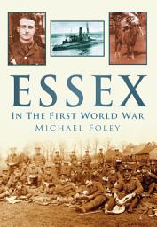 Icon image Essex in the First World War