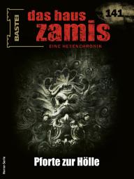 Icon image Das Haus Zamis 141: Pforte zur Hölle
