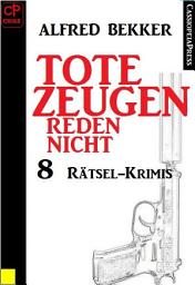 Icon image 8 Rätsel-Krimis - Tote Zeugen reden nicht