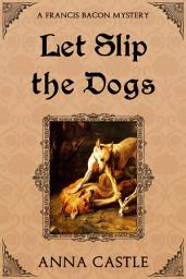 Icon image Let Slip the Dogs