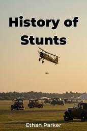 Icon image History of Stunts