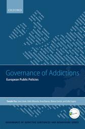 Icon image Governance of Addictions: European Public Policies