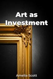 Icon image Art as Investment