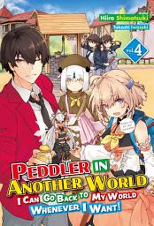 Icon image Peddler in Another World: I Can Go Back to My World Whenever I Want!