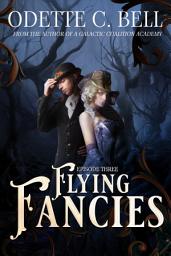 Icon image Flying Fancies Episode Three