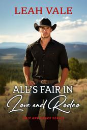 Icon image All’s Fair in Love and Rodeo