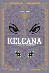 Icon image Keleana - Keleana tome 7: Le royaume de cendres