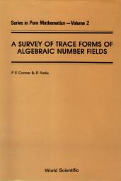 Icon image A Survey of Trace Forms of Algebraic Number Fields