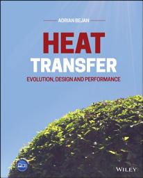 Icon image Heat Transfer: Evolution, Design and Performance