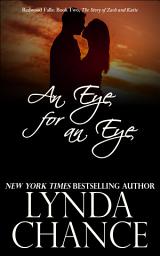 Icon image An Eye for an Eye: Zach and Katie's Story