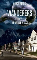 Icon image Wanderers Buch 2 - Die weiße Maske