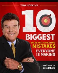 Icon image The 10 Biggest Sales & Marketing Mistakes Everyone is Making and How to Avoid Them!