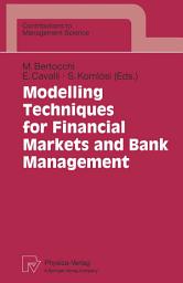 Icon image Modelling Techniques for Financial Markets and Bank Management