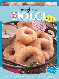 Icon image Il meglio di Più Dolci - Vol. 4