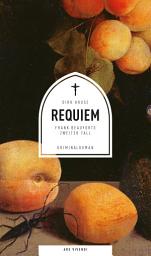 Icon image Requiem: Frank Beauforts zweiter Fall - Frankenkrimi