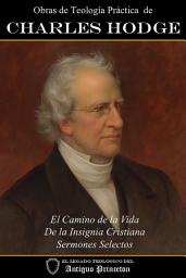 Icon image Obras de Teología Práctica de Charles Hodge