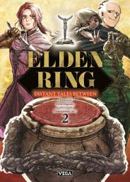 Icon image Elden ring distant tales between - Tome 2: Chapitre 2