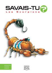 Icon image Savais-tu? - En couleurs 5 - Les Scorpions