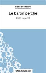 Icon image Le baron perché: Analyse complète de l'oeuvre