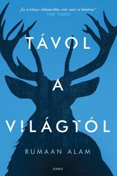 Icon image Távol a világtól