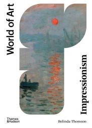 Icon image Impressionism: Origins, Practice, Reception