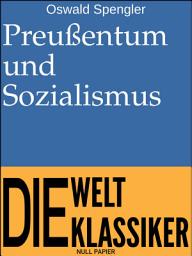 Icon image Preußentum und Sozialismus: Ausgabe 3