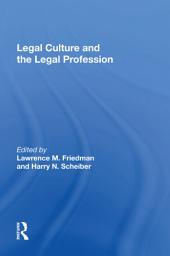 Icon image Legal Culture And The Legal Profession