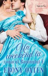 Icon image Un weekend la conacul Baronului E