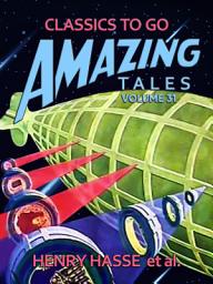 Icon image Amazing Tales Volume 31