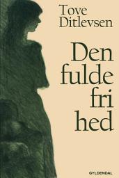 Icon image Den fulde frihed