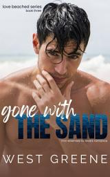 Icon image Gone With the Sand: MM Enemies to Lovers Romance