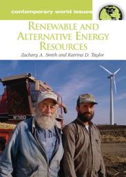 Icon image Renewable and Alternative Energy Resources: A Reference Handbook