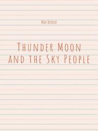 Icon image Thunder Moon and the Sky People
