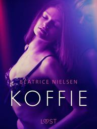 Icon image Koffie – Erotisch verhaal