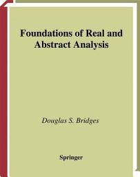 Icon image Foundations of Real and Abstract Analysis