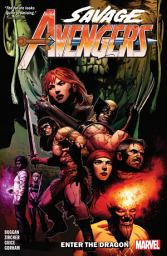 Icon image Savage Avengers (2019): Enter The Dragon