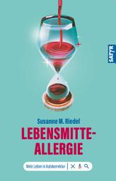 Icon image LEBENSMITTEALLERGIE: Mein Leben in Autokorrektur