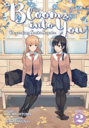 Icon image Bloom Into You (Light Novel): Regarding Saeki Sayaka