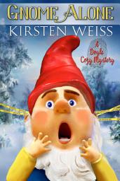 Icon image Gnome Alone: A Hilarious Holiday Cozy Mystery