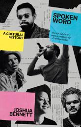 Icon image Spoken Word: A Cultural History