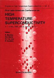 Icon image High Temperature Superconductivity: Proceedings of the First Latin-American Conference