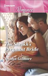 Icon image The Sheikh's Pregnant Bride
