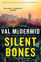Icon image Silent Bones: A Karen Pirie Novel