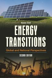 Icon image Energy Transitions: Global and National Perspectives, Edition 2