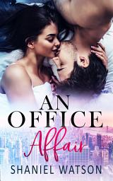 Icon image An Office Affair
